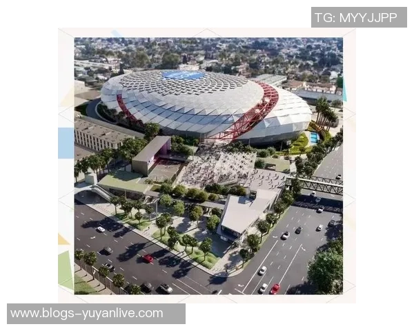 快船新球馆揭晓2025年将正式迁出斯台普斯中心 快船新球馆揭晓2025年将正式迁出斯台普斯中心